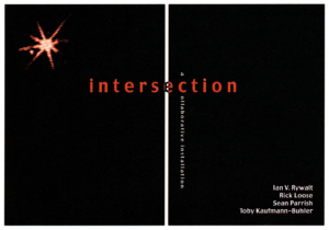 Intersection installation postcard (front), originally printed in 2001 for distribution; shows details about the exhibition.